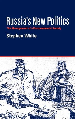 Russia's New Politics - White, Stephen
