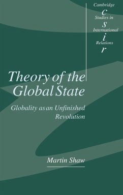 Theory of the Global State - Shaw, Martin