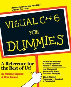 Visual C++ 6 For Dummies w/CD - Hyman, Michael; Arnson, Bob