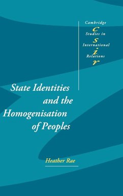 State Identities and the Homogenisation of Peoples - Rae, Heather