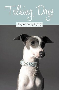 Talking Dogs - Mason, Sam