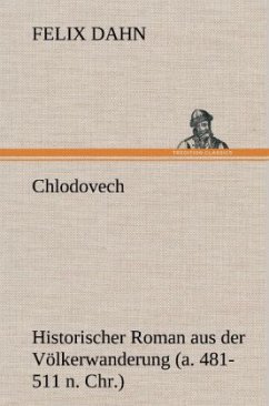 Chlodovech - Dahn, Felix