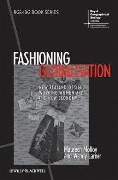 Fashioning Globalisation - Molloy, Maureen; Larner, Wendy