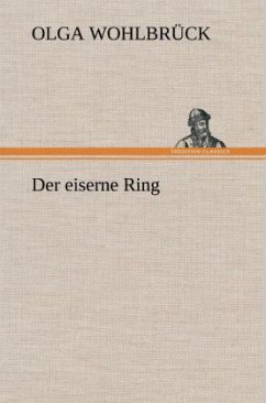Der eiserne Ring - Wohlbrück, Olga