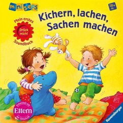 Kichern, lachen, Sachen machen, m. Soundeffekten - Grimm, Sandra; Senner, Katja