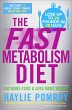 The Fast Metabolism Diet - Bild 1