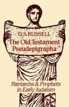 The Old Testament Pseudepigrapha - Russell, D. S.