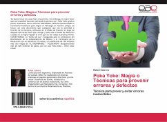 Poka Yoke: Magia o Técnicas para prevenir errores y defectos - Cabrera, Rafael