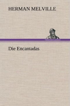 Die Encantadas - Melville, Herman