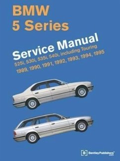 BMW 5 Series Service Manual: 1989-1995 - Bentley Publishers