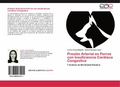 Presión Arterial en Perros con Insuficiencia Cardiaca Congestiva - Loeza Magaña, Lucero;Barajas López, Ignacio