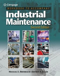Workbook for Accompany Industrial Maintenance - Brumbach, Michael E; Clade, Jeffrey A