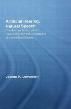 Artificial Hearing, Natural Speech - Lowenstein, Joanna Hart