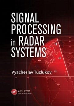 Signal Processing in Radar Systems - Tuzlukov, Vyacheslav