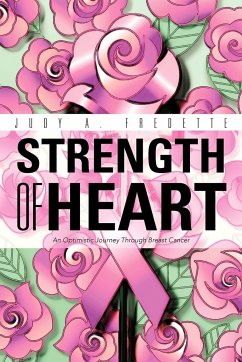 Strength of Heart - Fredette, Judy A.