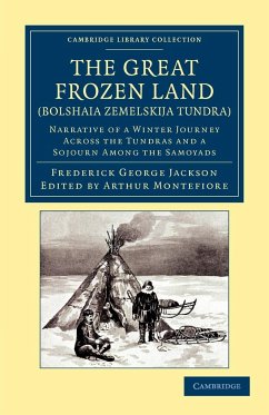 The Great Frozen Land (Bolshaia Zemelskija Tundra) - Jackson, Frederick George