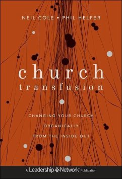 Church Transfusion - Cole, Neil; Helfer, Phil