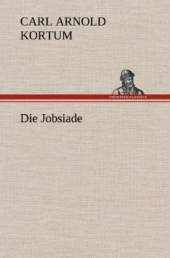 Die Jobsiade - Kortum, Carl Arnold