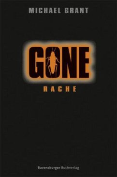 Rache / Gone Bd.4 - Grant, Michael