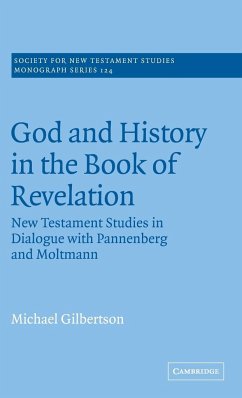 God and History in the Book of Revelation - Gilbertson, Michael