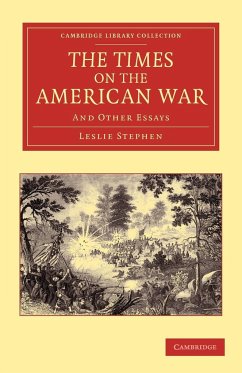 The Times on the American War - Stephen, Leslie