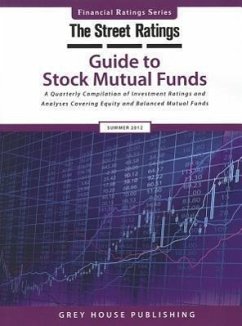 Thestreet Ratings' Guide to Stock Mutual Funds, Summer 2012
