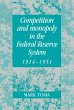 Competition and Monopoly in the Federal... - Bild 1