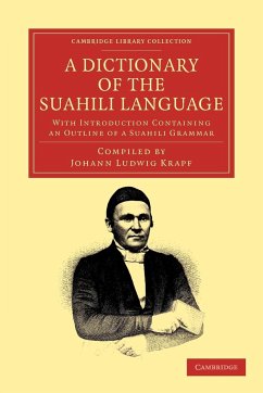 A Dictionary of the Suahili Language