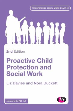 Proactive Child Protection and Social Work - Davies, Liz; Duckett, Nora