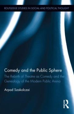 Comedy and the Public Sphere - Szakolczai, Arpad