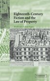 Eighteenth-Century Fiction and the Law of Property