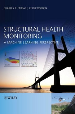 Structural Health Monitoring - Farrar, Charles R.; Worden, Keith