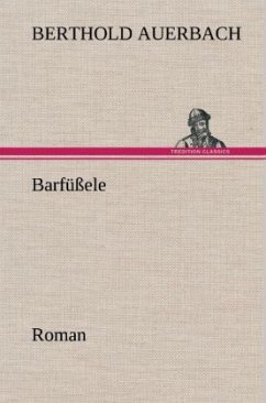 Barfüßele - Auerbach, Berthold