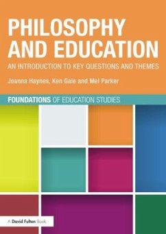 Philosophy and Education - Haynes, Joanna; Gale, Ken; Parker, Melanie