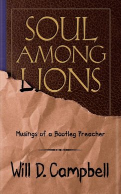 Soul Among Lions - Campbell, Will D.