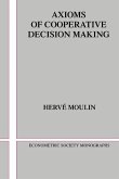 Axioms of Cooperative Decision Making