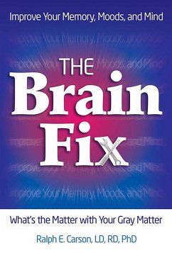 The Brain Fix - Carson, Ralph E