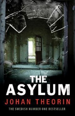 The Asylum - Theorin, Johan