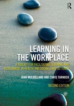 Learning in the Workplace - Mulholland, Joan; Turnock, Chris