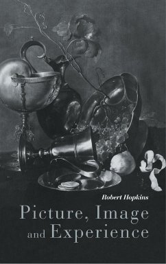 Picture, Image and Experience - Hopkins, Robert