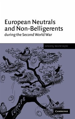 European Neutrals and Non-Belligerents during the Second World War - Wylie, Neville (ed.)
