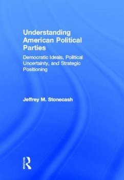 Understanding American Political Parties - Stonecash, Jeffrey M