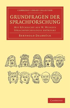 Grundfragen Der Sprachforschung - Delbruck, Berthold; Delbr Ck, Berthold