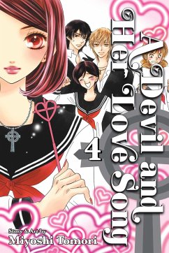 A Devil and Her Love Song, Vol. 4 - Tomori, Miyoshi