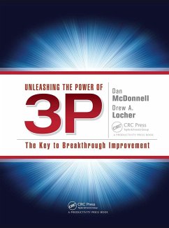 Unleashing the Power of 3P - McDonnell, Dan; Locher, Drew A