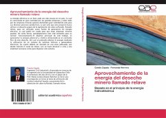 Aprovechamiento de la energía del desecho minero llamado relave - Zapata, Camilo;Herrera, Fernando