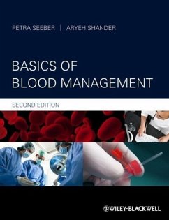 Basics of Blood Management - Seeber, Petra; Shander, Aryeh