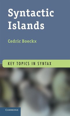 Syntactic Islands - Boeckx, Cedric