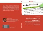 E-learning: substitut ou complément à l'enseignement classique?