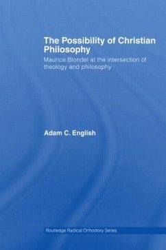 The Possibility of Christian Philosophy - English, Adam C